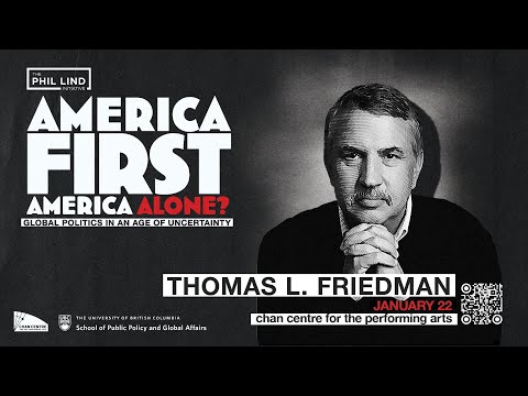 UBC Lind Initiative 2026: Thomas L. Friedman