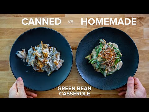 Canned vs Homemade Green Bean Casserole | Is it worth it?