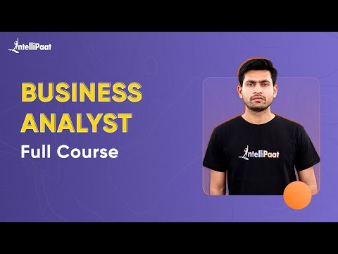 Business Analyst Full Course | Business Analyst Training For Beginners |  Intellipaat