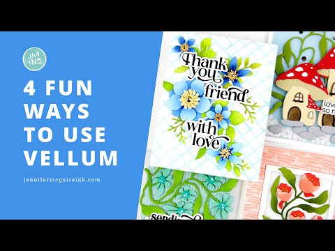 Fun Ways to Use Vellum