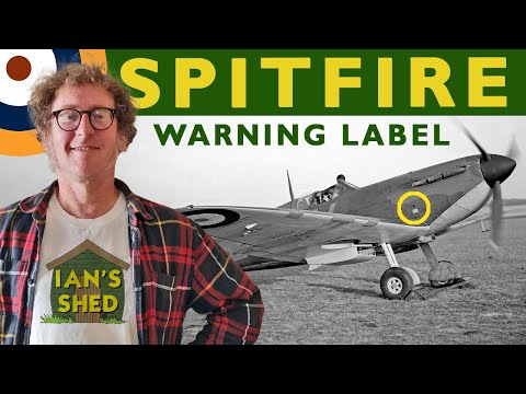 Spitfire Warning Label - Ian's Shed of WW2 Aviation Delights