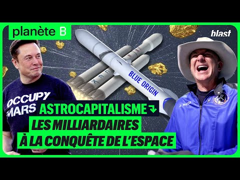 LES MILLIARDAIRES À LA CONQUÊTE DE L’ESPACE : L’ASTROCAPITALISME