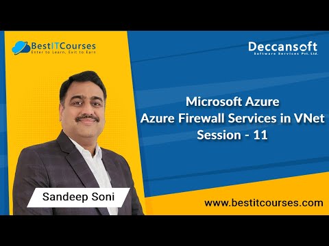 Microsoft Azure | Azure Firewall Services in VNet | Session - 11