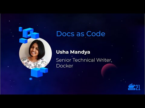 DockerCon 2021: Docs as Code