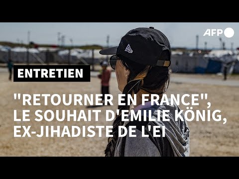 Interview d'Emilie König, l'ex-jihadiste de l'EI qui veut revenir en France | AFP