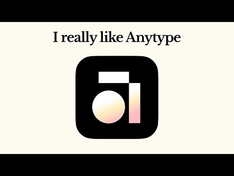 What I like about Anytype