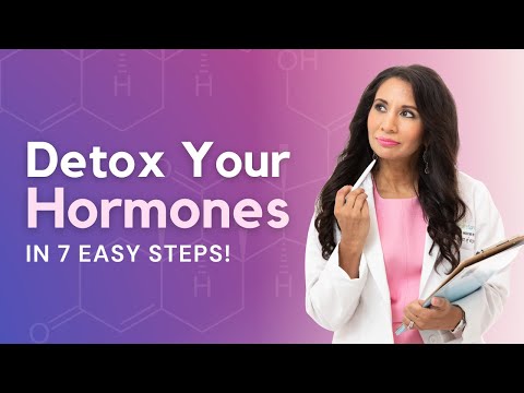7 Easy Steps to Detox Your Hormones