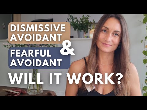 Dismissive Avoidant & Fearful Avoidant Relationship | Common Issue & Fixes | Sex | Communication ++