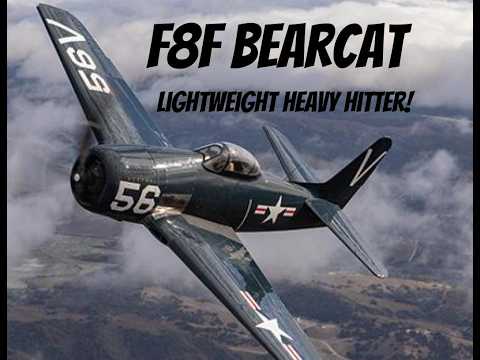F8F Bearcat – Grumman’s Lightweight Heavy Hitter!
