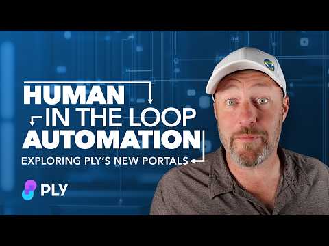 Human in the Loop Automation: Exploring Ply's new Portals