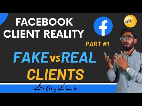 Facebook Clients Reality | Fake vs Real Clients | Find Clients On Facebook?