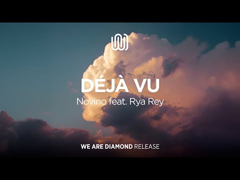 Novino - Déjà Vu (feat. Rya Rey)