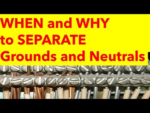 When and Why to separate Grounds and Neutrals.