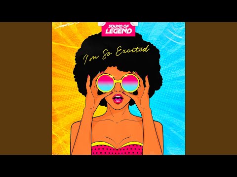 I'm So Excited