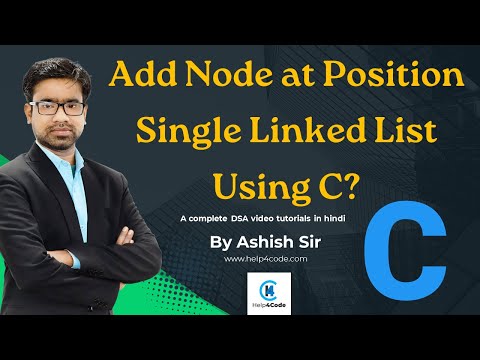 15 Add node at position | Single Linked list using C | #singlelinkedlist #addnodeatposition #dsa
