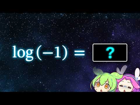 Log of -1 | Extending the Logarithmic Function