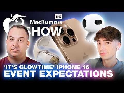 What to Expect From Apple’s Huge iPhone 16 Event | Episode 115