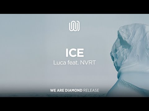 Luca - Ice (feat. NVRT)