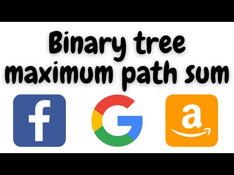 Binary tree maximum path sum leetcode | binary tree maximum path sum python | leetcode