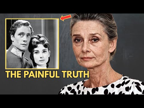 Before Dying, Audrey Hepburn REVEALED The 3 Men Who DESTROYED Her Heart