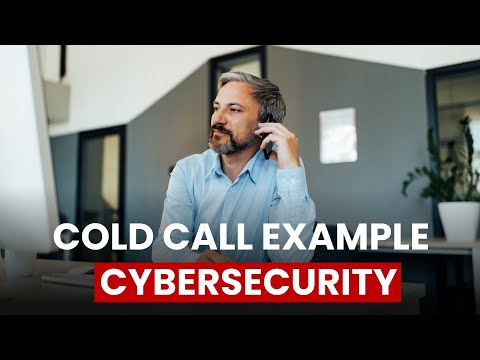 Cold Call Example for Cybersecurity
