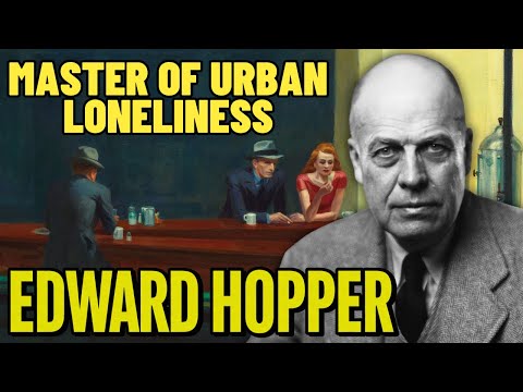 Why Do Hopper’s Paintings Feel So Lonely? | Biographical Documentary