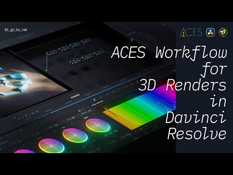 ACES Workflow for 3D Renders in Davinci Resolve