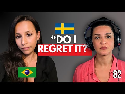 From Brazil to Sweden: I Moved Abroad for Love #082