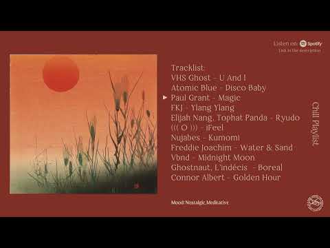 Dreamy songs that take you back to simpler times | a relaxed playlist