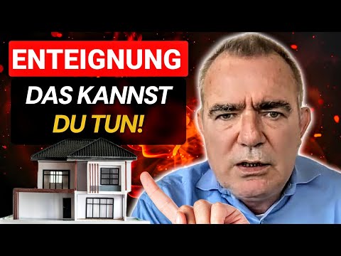 Enteignung von Immobilien: Was plant der Staat?