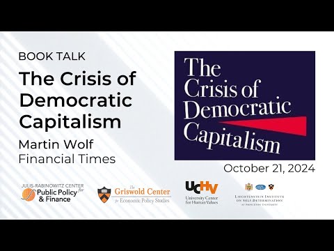Book Talk with Martin Wolf – The Crisis of Democratic Capitalism