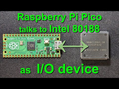 Raspberry Pi Pico talks to Intel 80188 as I/O device