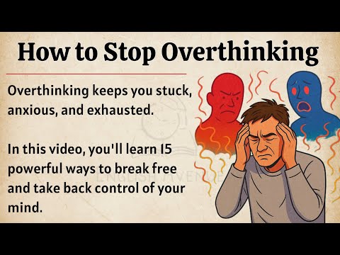 How to Stop Overthinking || Graded Reader || Improve Your English Fluency ✅️