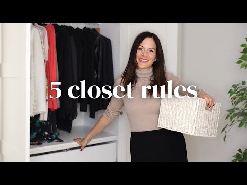 How To ORGANIZE Your Closet Like A PRO: 5 Rules Of Closet Organization
