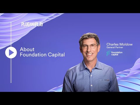 Introducing Foundation Capital | Plug and Play Summit 2023 Fintech VC Panel