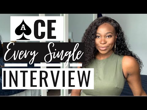 How to ACE any INTERVIEW EVERY single TIME