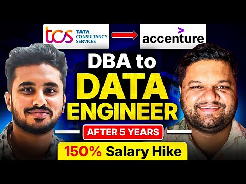 DBA in TCS to Data Engineer in Accenture | 150% Salary Hike | Career Transition Guide