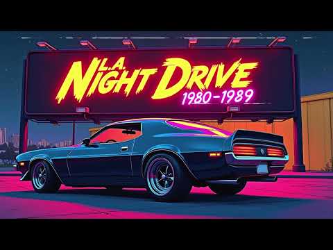 L.A. Night Drive 1980–1989 – A Decade of Synthwave on Sunset Asphalt
