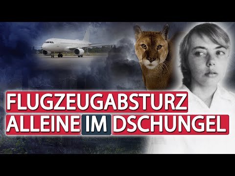 Flugzeugabsturz: Alleine im Dschungel! | Juliane Diller (Teil 2/2)
