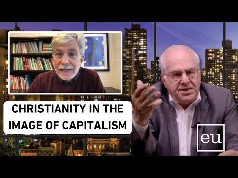 Christianity in the Image of Capitalism - Economic Update with Richard Wolff