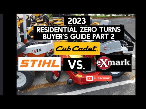 Residential zero turn mowers part 2- Cub Cadet vs Stihl vs ExMark.