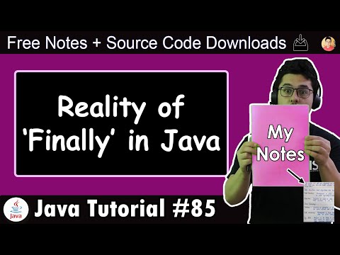 Finally Block in Java & Why is it needed!
