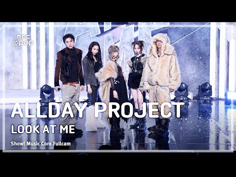 [#음중풀캠8K] ALLDAY PROJECT (올데이 프로젝트) – LOOK AT ME FullCam | 쇼! 음악중심 | MBC251213