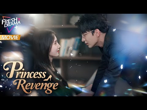 【Multi-sub】Princess Revenge | Heiress Found She's A Villainess And  Struck A Deal To Change Fate