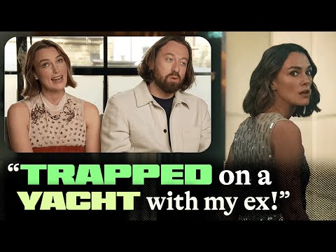 Keira Knightly's advice if you get stuck with your ex on a boat