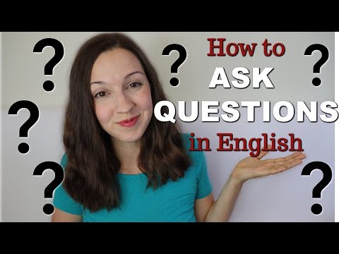 How to Ask Questions in English: Top 4 Question Types