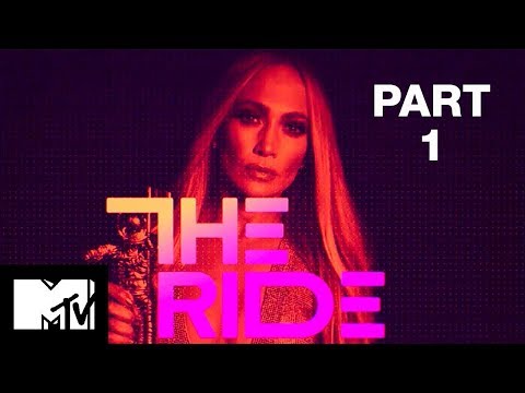 Full Episode | Jennifer Lopez: The Ride - Part 1