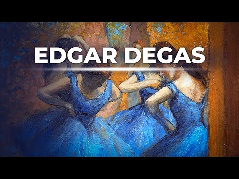 Edgar Degas - The Great Masters of Painting