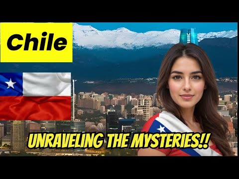 What Makes Chile So Unique?