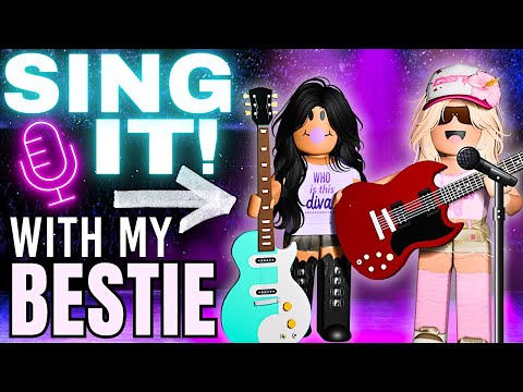 SING IT! but My Bestie & I put on a concert (roblox karaoke)